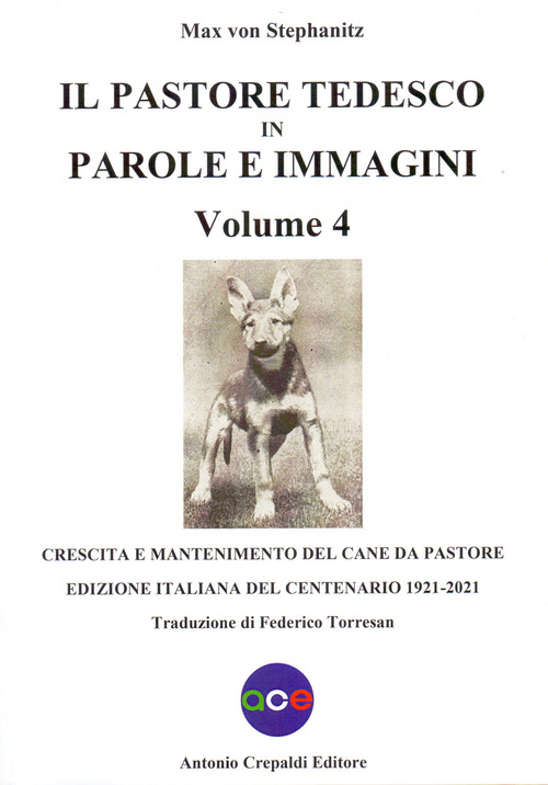 Il pastore tedesco in parole e immagini