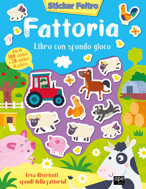 Fattoria. Sticker feltro. Libro con sfondo gioco