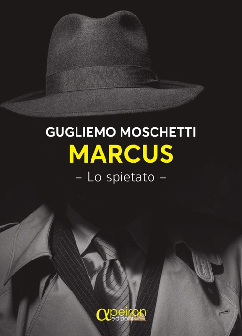 Marcus. lo spietato
