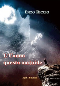 L'uomo: questo ominide