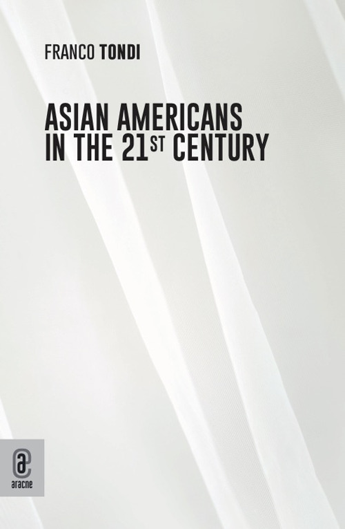 Asian Americans in the 21st Century