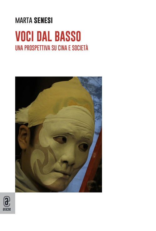 Voci dal basso. Una prospettiva su Cina e società