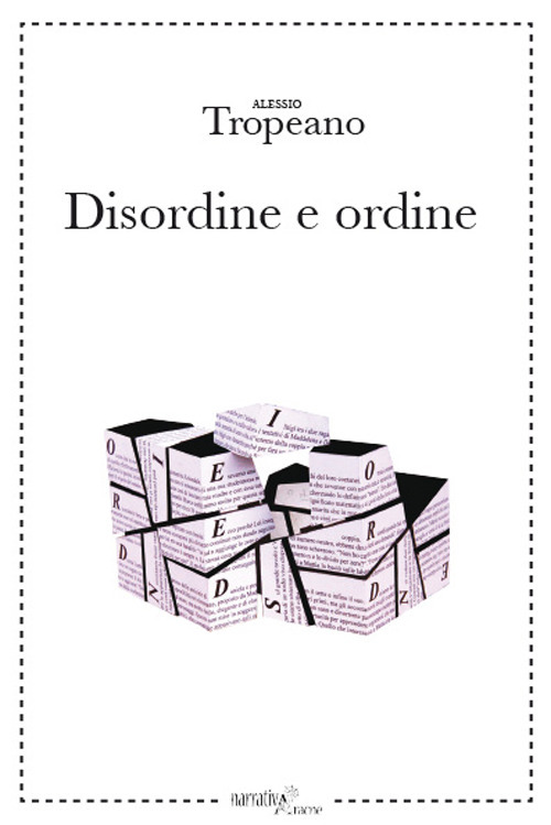 Disordine e ordine