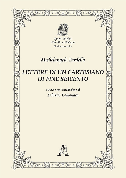 Lettere di un cartesiano di fine Seicento