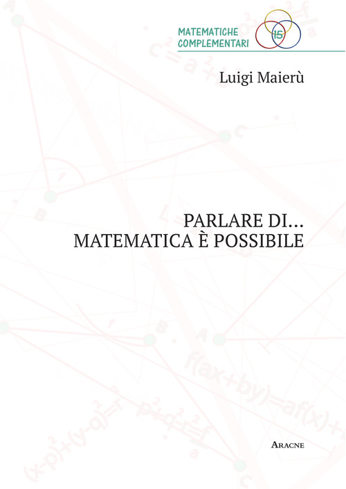 Parlare di... matematica è possibile