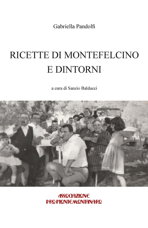 Ricette di Montefelcino e dintorni