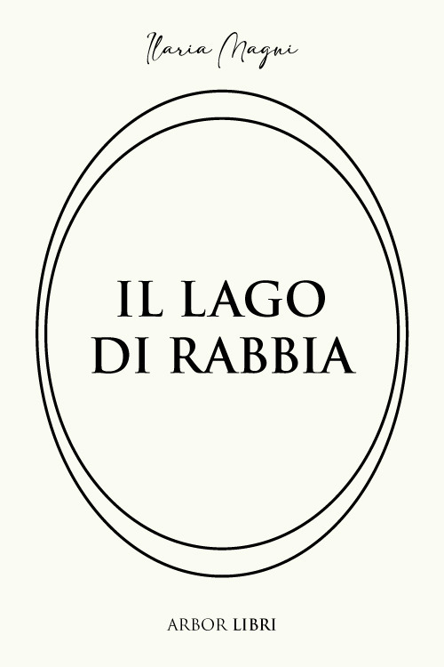 Il lago di rabbia
