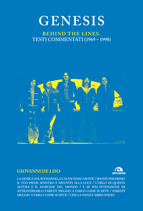 Genesis. Behind the lines. Testi commentati (1969-1998)