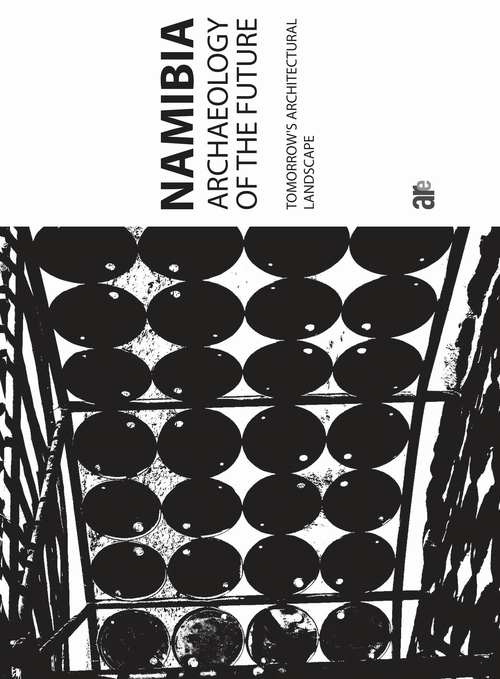 Namibia archaeology of the future