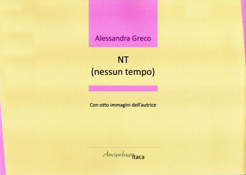NT (nessun tempo)
