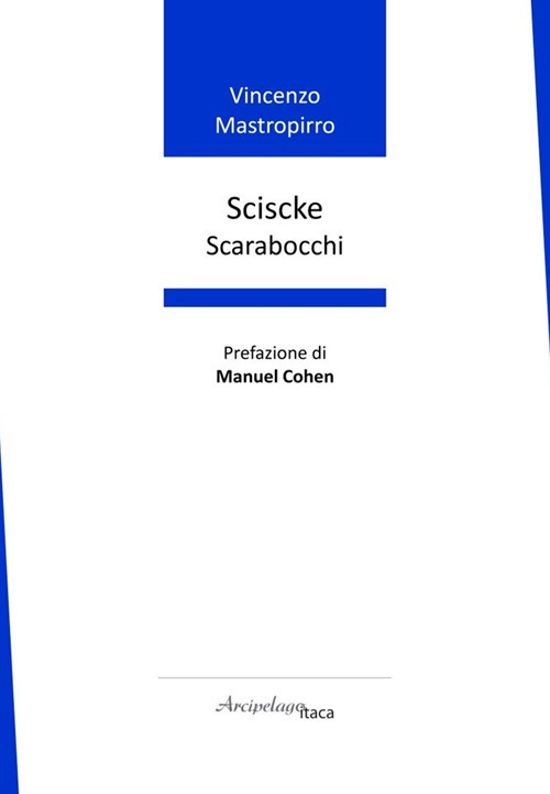 Sciscke. Scarabocchi