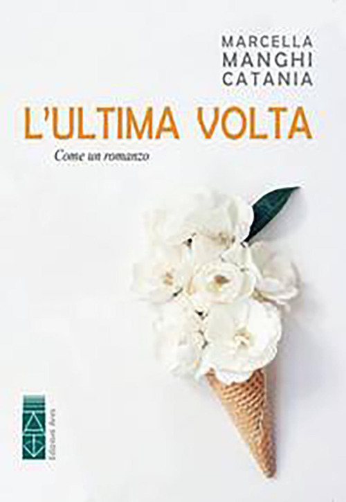 L'ultima volta
