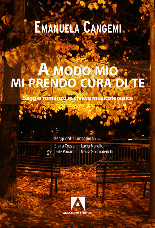 A modo mio mi prendo cura di te