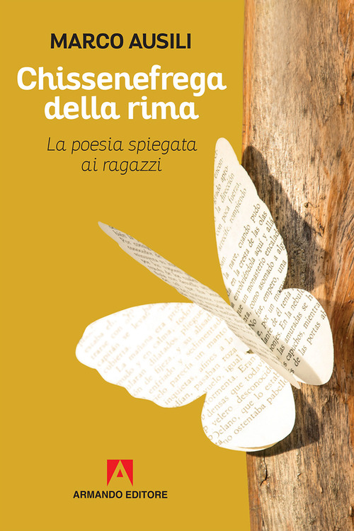 Chissenefrega della rima. La poesia spiegata ai ragazzi