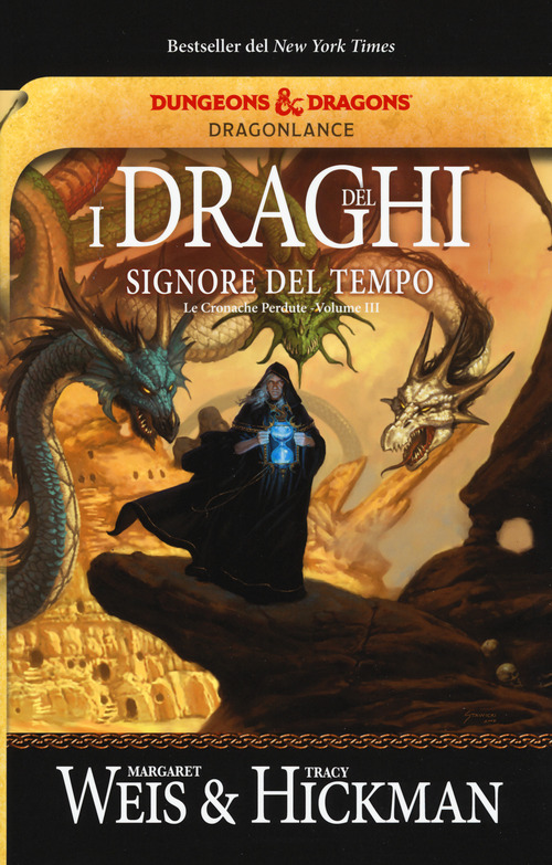 I draghi del signore del tempo. Le cronache perdute. DragonLance