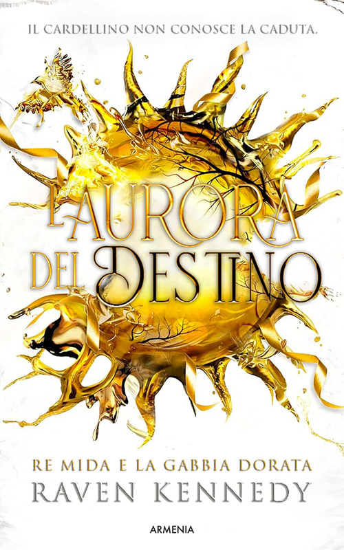 L'aurora del destino. Re Mida e la gabbia dorata