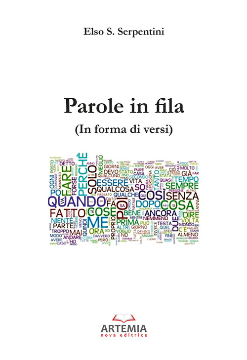 Parole in fila. (In forma di versi)