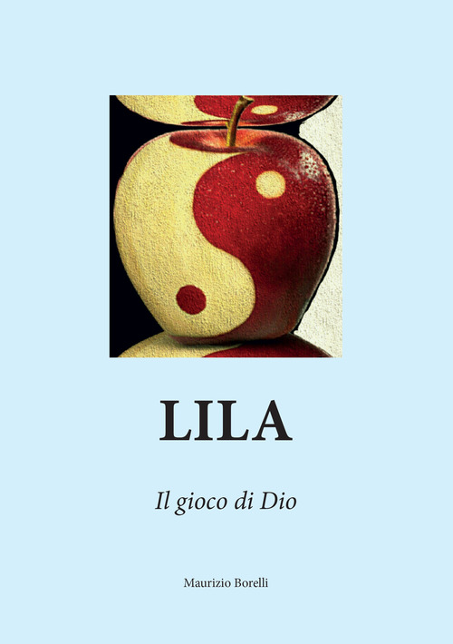 Lila. Il gioco di Dio
