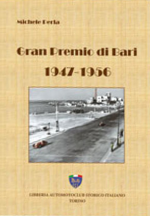 Gran premio di Bari, 1947-1956