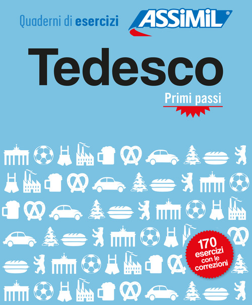 Tedesco. Quaderno di esercizi. Primi passi