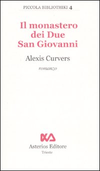 Il monastero dei due San Giovanni