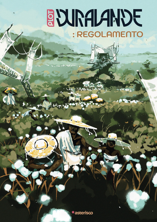 Dura-Lande. Regolamento