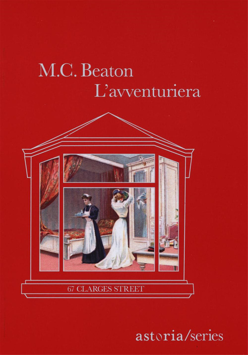 L'avventuriera. 67 Clarges Street