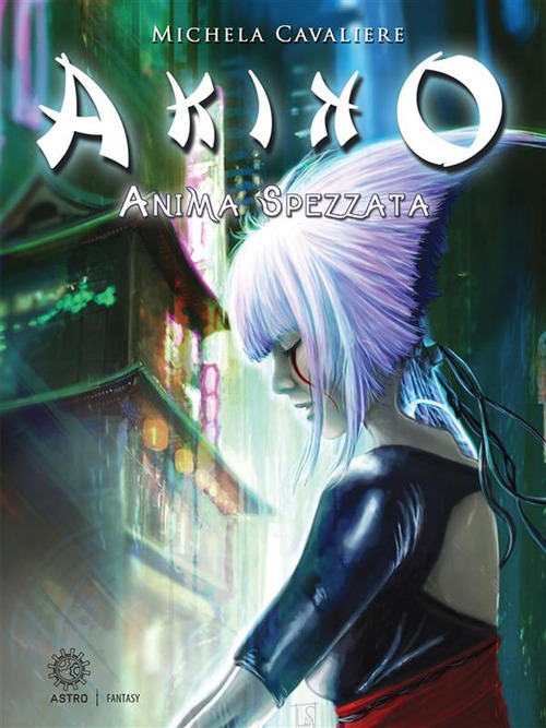 Akiko. Anima spezzata