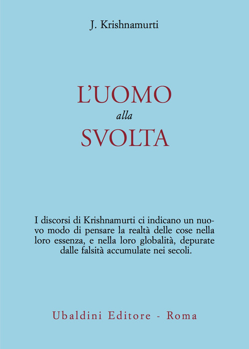 L'uomo alla svolta