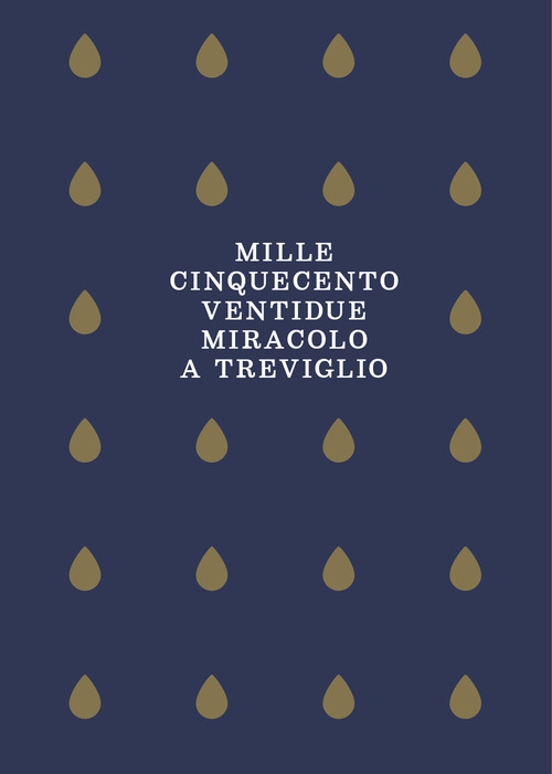 1522 miracolo a Treviglio