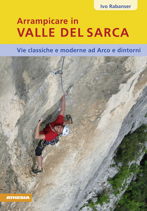 Arrampicare in Valle del Sarca