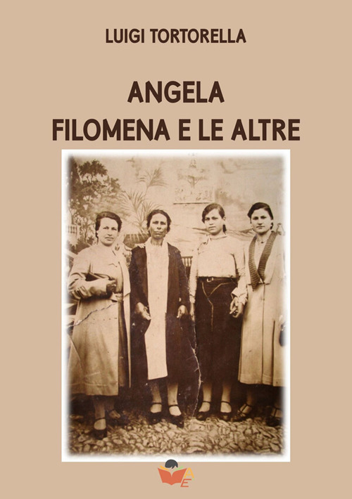 Angela Filomena e le altre