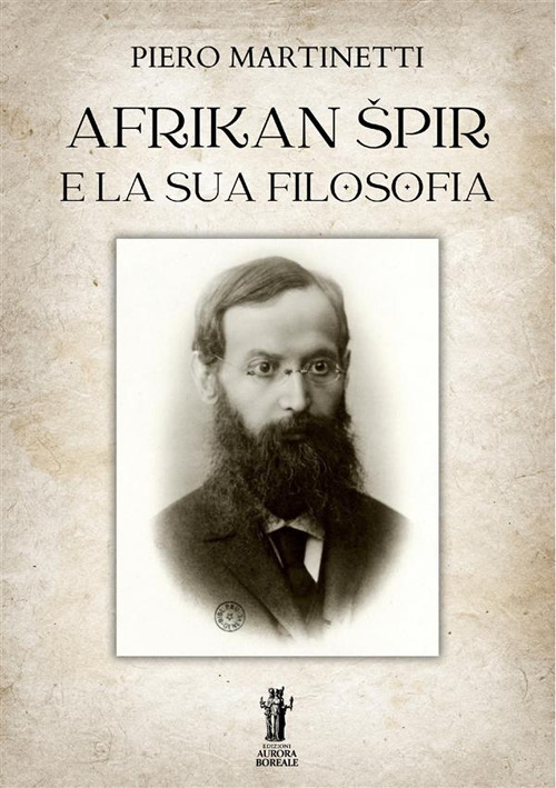 Afrikan Spir e la sua filosofia