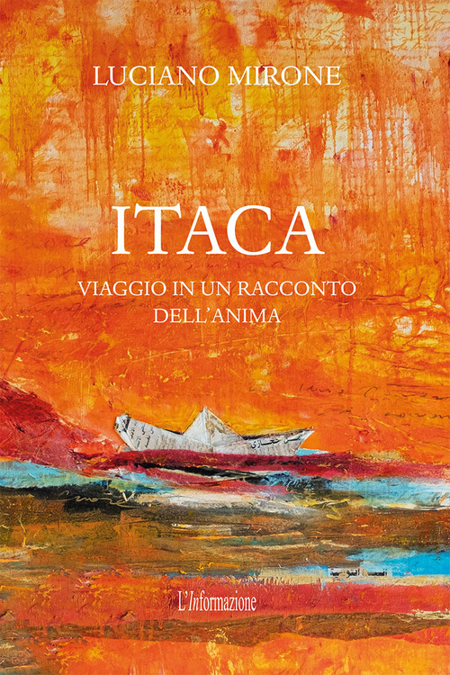 Itaca. Viaggio in un racconto dell'anima