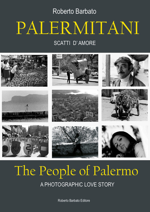 Palermitani. Scatti d'amore