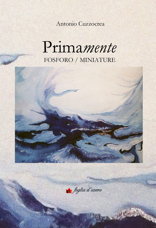 Primamente. Fosforo/Miniature
