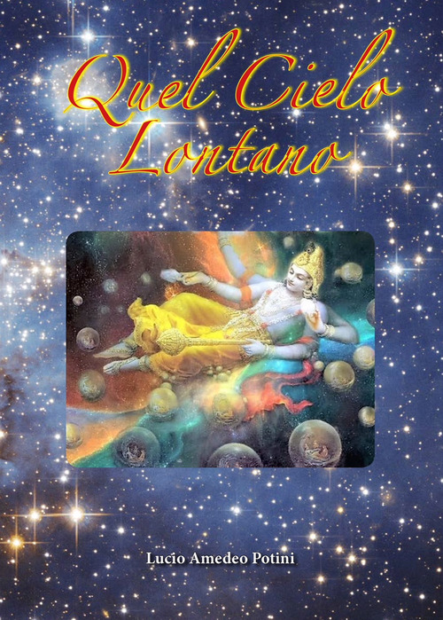 Quel cielo lontano