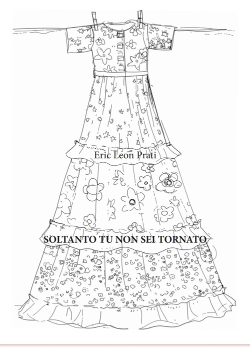 Soltanto tu non sei tornato