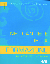 Nel cantiere della formazione. Dal progetto al processo