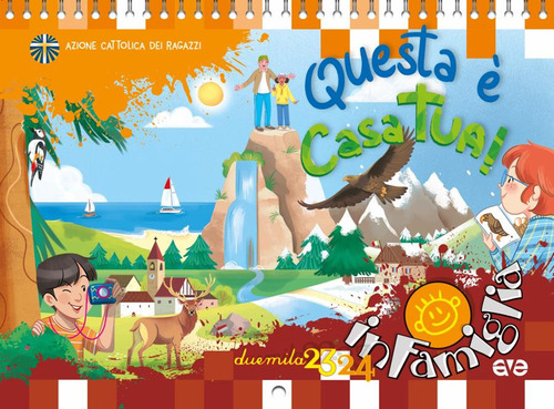 Questa è casa tua! In famiglia