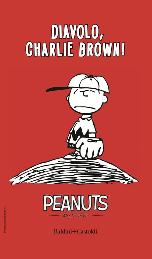 Diavolo, Charlie Brown!