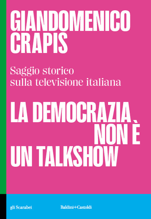 La democrazia non è un talkshow