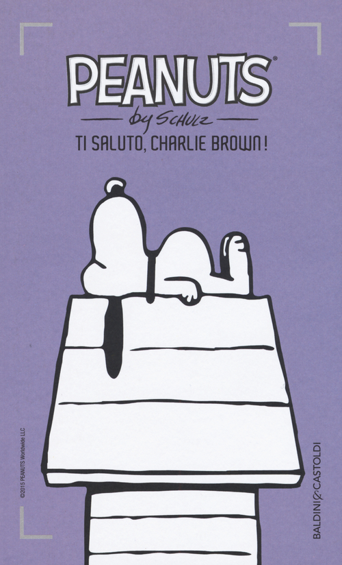 Ti saluto, Charlie Brown!