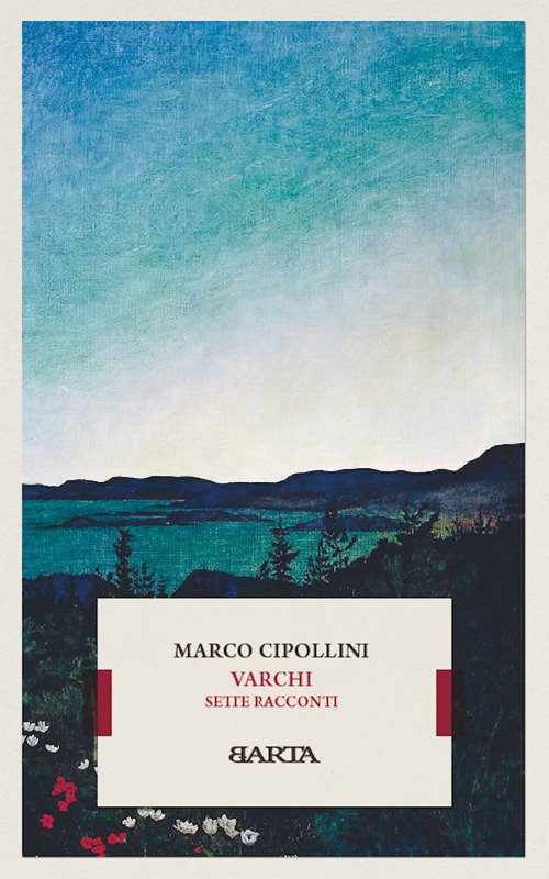 Varchi. Sette racconti