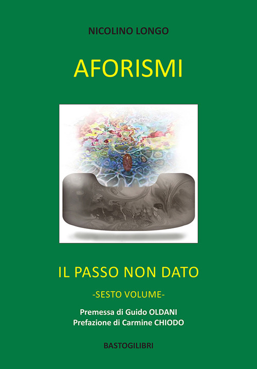Aforismi. Il passo non dato