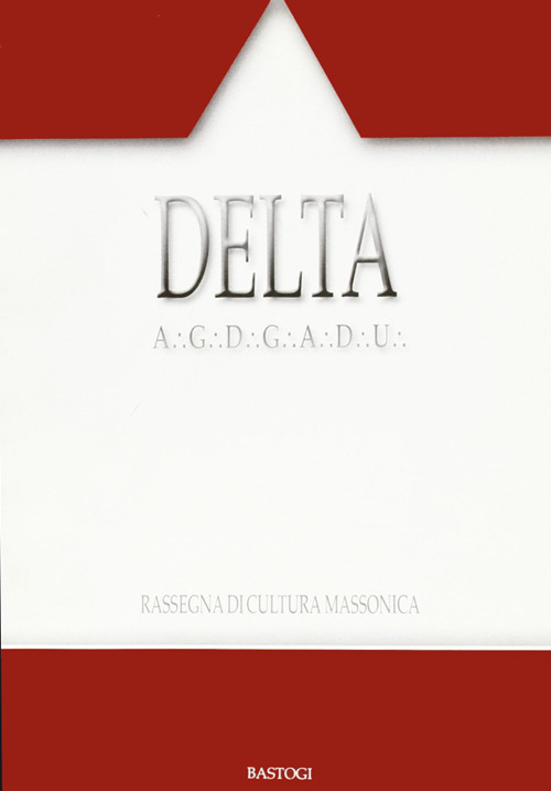 Delta. Rassegna di cultura massonica