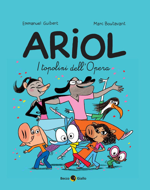 I topolini dell'Opera. Ariol