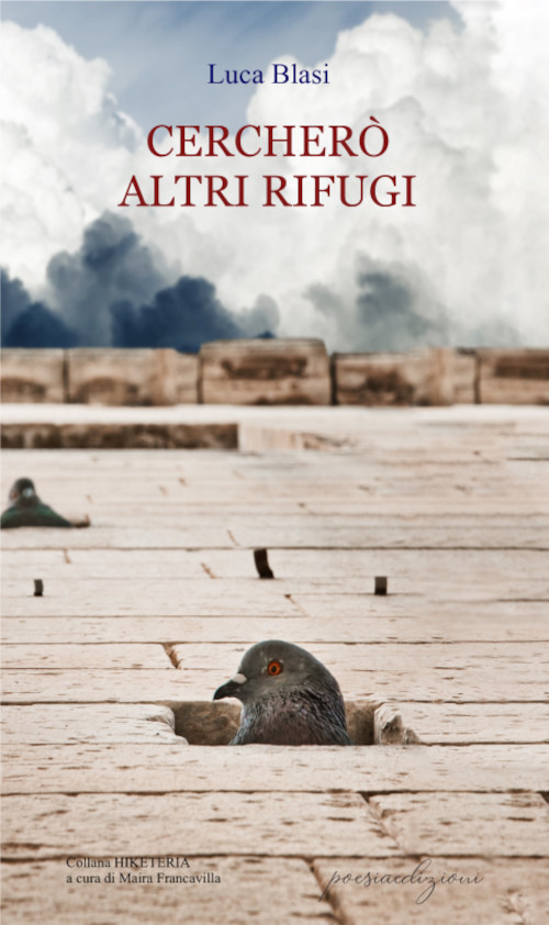 Cercherò altri rifugi