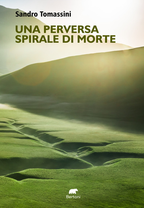 Una perversa spirale di morte