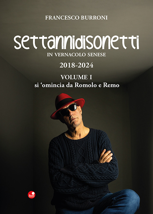 Settannidisonetti in vernacolo senese. 2018-202